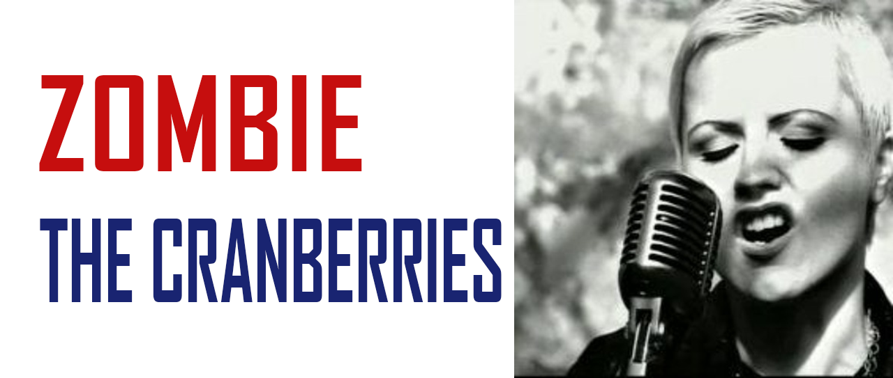 Cranberries zombie о чем